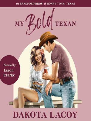cover image of My Bold Texan